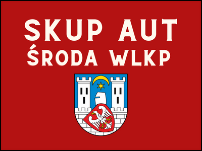 Skup aut Środa Wielkopolska